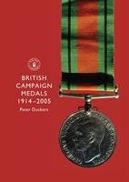 British Campaign Medals, 1914-2005 Duckers Peter