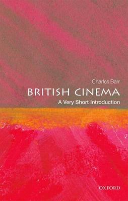 British Cinema: A Very Short Introduction Charles Barr