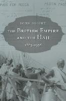 British Empire and the Hajj Slight John