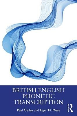 British English Phonetic Transcription Opracowanie zbiorowe