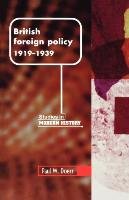British Foreign Policy, 1919-1939 Doerr Paul W., Doer