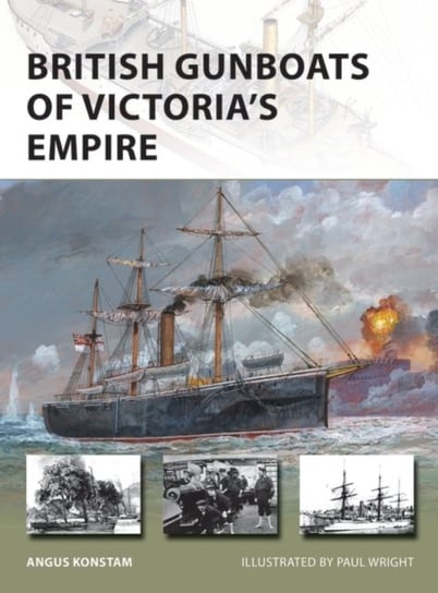 British Gunboats of Victorias Empire Konstam Angus