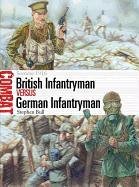 British Infantryman vs German Infantryman Bull Stephen