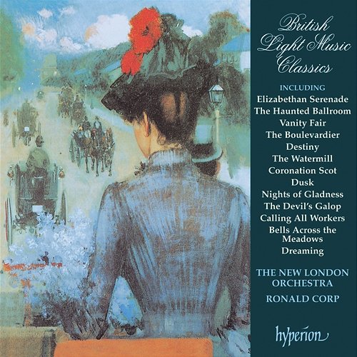 British Light Music Classics, Vol. 1 New London Orchestra, Ronald Corp