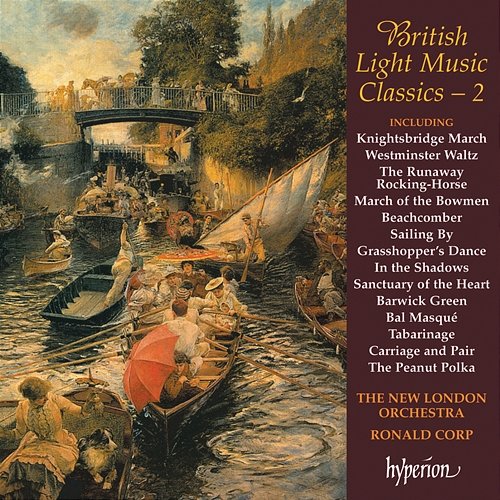 British Light Music Classics, Vol. 2 New London Orchestra, Ronald Corp