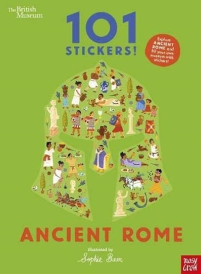 British Museum 101 Stickers! Ancient Rome Opracowanie zbiorowe