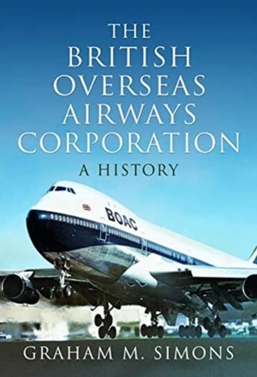 British Overseas Airways Corporation Simons Graham M.