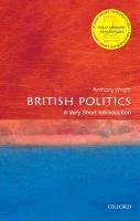 British Politics: A Very Short Introduction Wright Tony