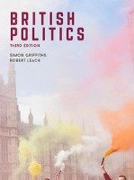 British Politics Griffiths Simon, Leach Robert, Coxall Bill, Robins Lynton