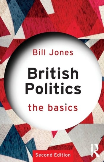 British Politics: The Basics Jones Bill