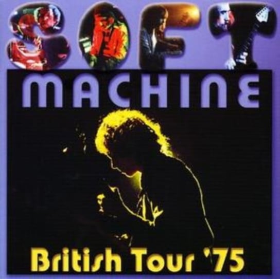 British Tour '75 Soft Machine