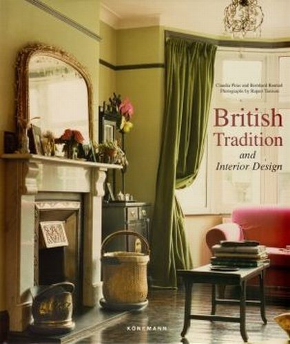 British Tradition and Interior Design Opracowanie zbiorowe