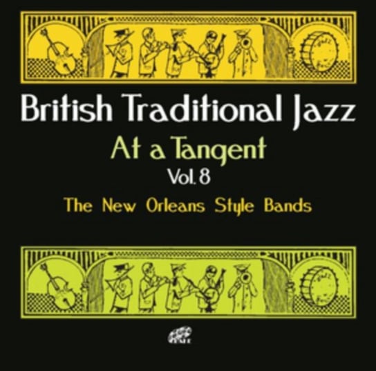 British Traditional Jazz At A Tangent Various Artists