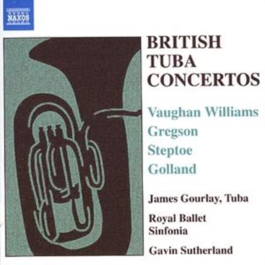 British Tuba Concertos Gourlay James