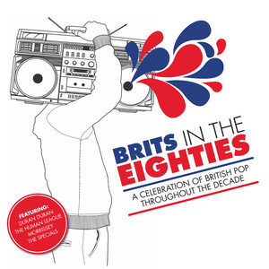 Brits In The Eighties Various Artists