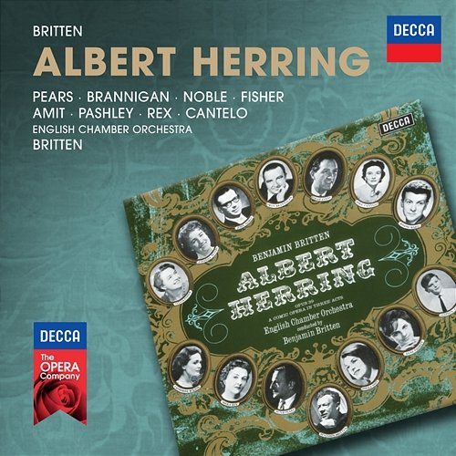 Britten: Albert Herring Peter Pears, Sylvia Fisher, Johanna Peters, Joseph Ward, Catherine Wilson, English Chamber Orchestra, Benjamin Britten
