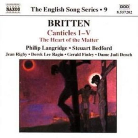 Britten: Canticles I-V / The Heart Of The Matter Langridge Philip