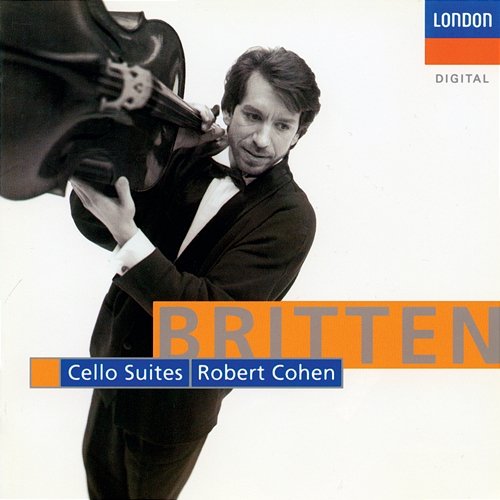 Britten: Cello Suites Robert Cohen