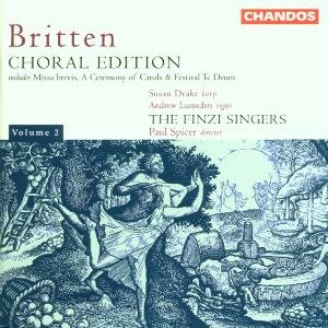 Britten Choral Music. Volume 2 Spicer Paul