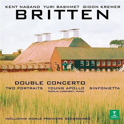 Britten: Double concerto in B Minor for Violin & Viola: I. Allegro, ma non troppo Kent Nagano