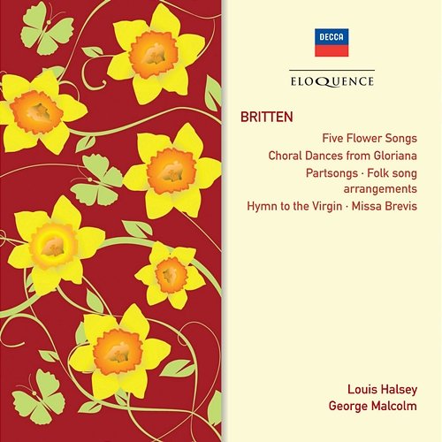 Britten: Partsongs; Hymn To The Virgin; Missa Brevis Elizabethan Singers, Louis Halsey, George Malcolm