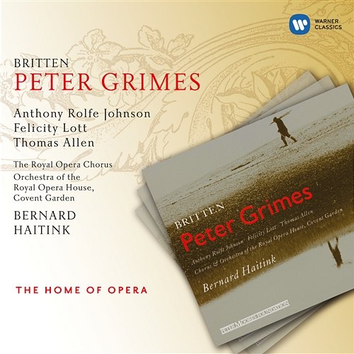 Britten: Peter Grimes Bernard Haitink