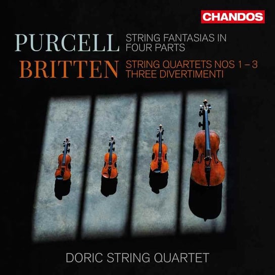 Britten & Purcell: Quartets/ Fantasias Doric String Quartet