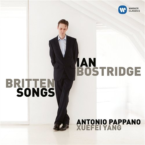 Britten: Songs Ian Bostridge