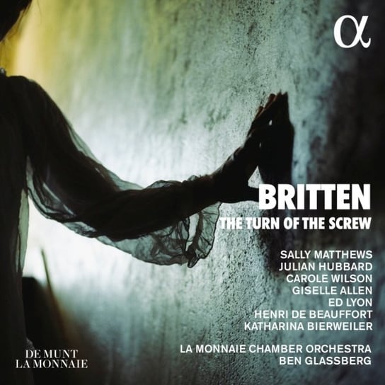Britten: The Turn of the Screw Matthews Sally, Julian Hubbard, Carole Wilson, Giselle Allen, Lyon Ed, Henri de Beauffort, Katharina Bierweiler