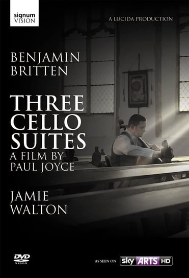 Britten: Three Cello Suites Walton Jamie