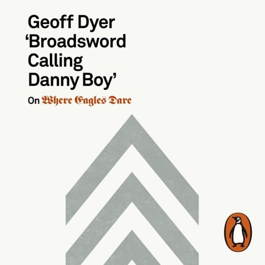 'Broadsword Calling Danny Boy' Dyer Geoff
