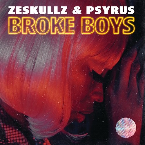 Broke Boys ZeSKULLZ, PSYRUS