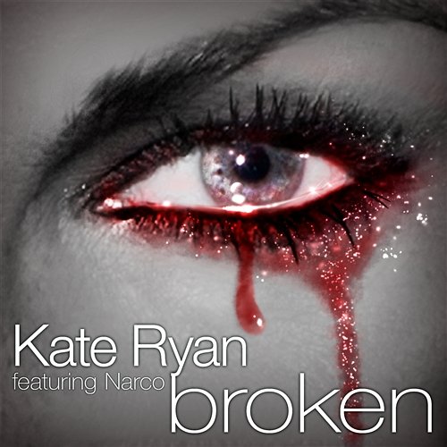 Broken Kate Ryan feat. Narco