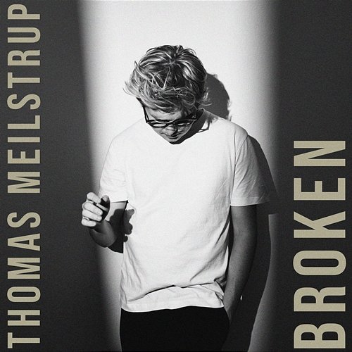 Broken Thomas Meilstrup