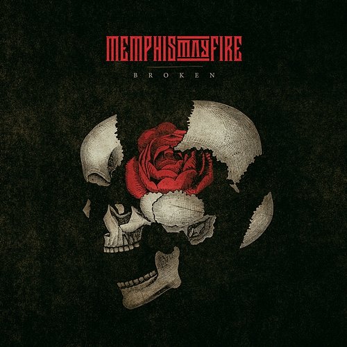 Broken Memphis May Fire