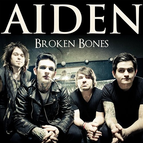 Broken Bones Aiden