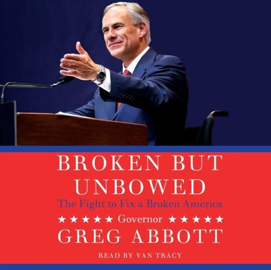 Broken But Unbowed Abbott Greg