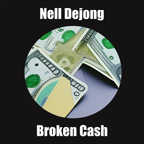 Broken Cash Nell Dejong
