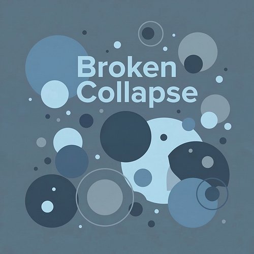Broken Collapse Veda Klein