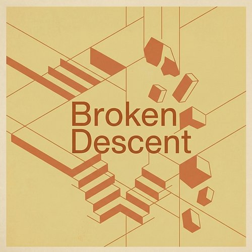 Broken Descent Bram Teague