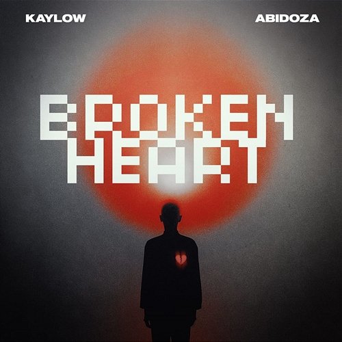 Broken Heart Kaylow feat. Abidoza