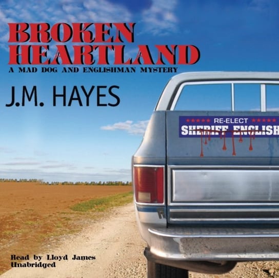Broken Heartland Hayes J. M.