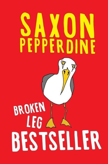 Broken Leg Bestseller Pepperdine Saxon
