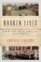 Broken Lives Jarausch Konrad H.