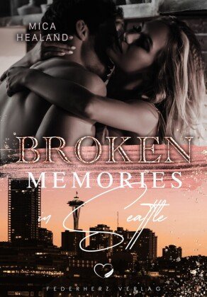 Broken Memories in Seattle Nova Md