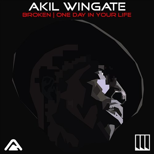 Broken / One Day In Your Life Akil Wingate