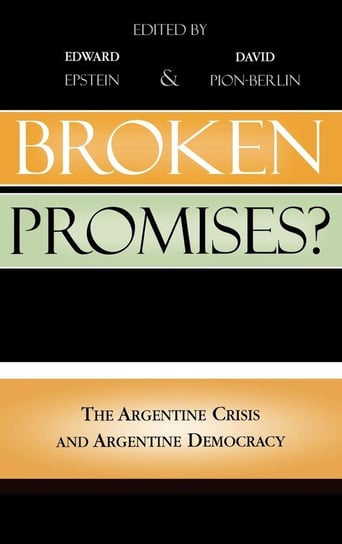 Broken Promises? Pion-Berlin David