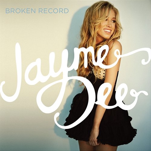 Broken Record EP Jayme Dee