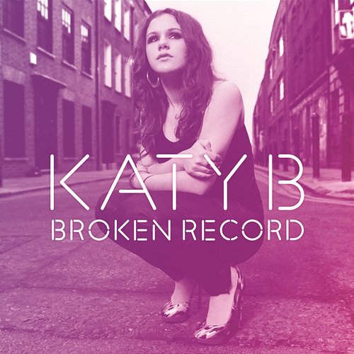 Broken Record Remixes Katy B
