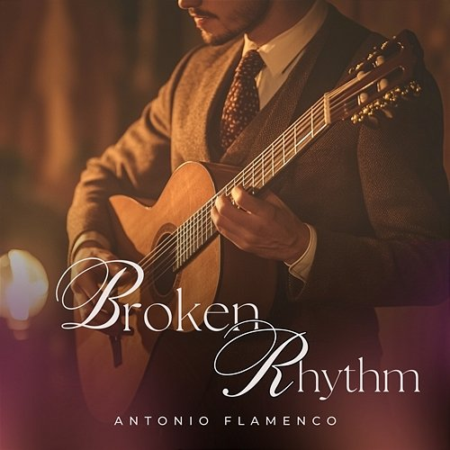 Broken Rhythm Antonio Flamenco